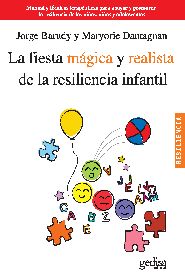 la_fiesta_magica_y_realista_de_la_resiliencia_infantil